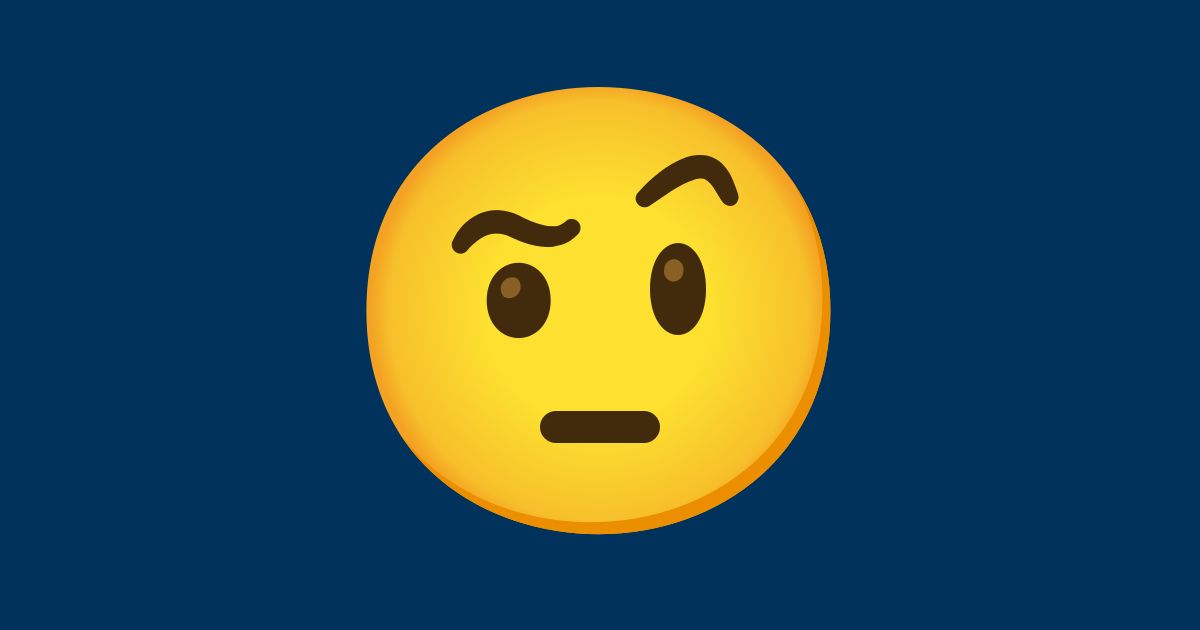 One Eyebrow Raised Emoji 🤨